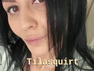 Tilasquirt