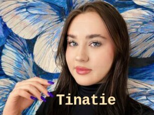 Tinatie