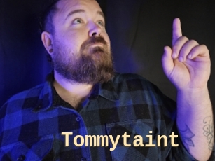 Tommytaint