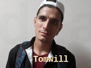 Tomwill