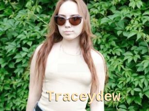 Traceydew