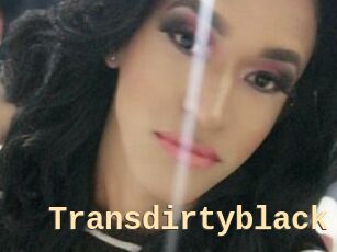 Transdirtyblack