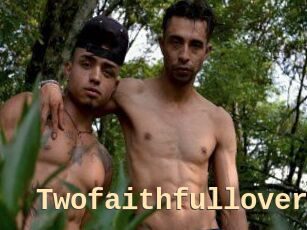Twofaithfullover
