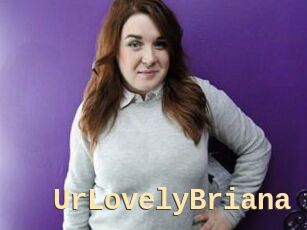UrLovelyBriana