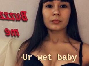 Ur_wet_baby