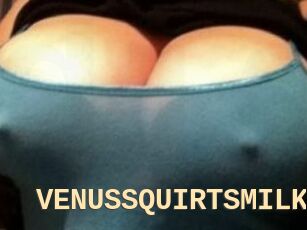VENUS_SQUIRTS_MILK
