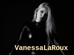 VanessaLaRoux Dialogue Sexe