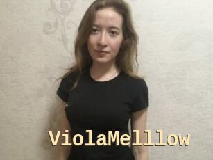 ViolaMelllow