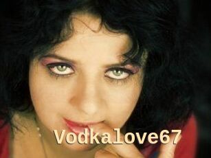 Vodkalove67