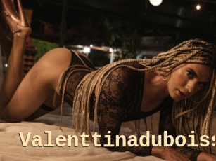 Valenttinaduboiss