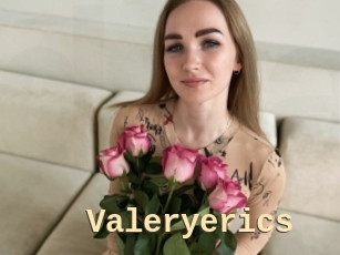 Valeryerics