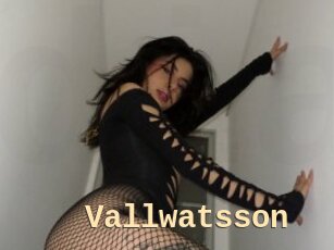 Vallwatsson