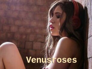 Venusroses