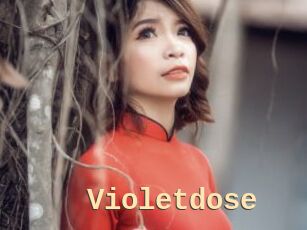 Violetdose