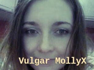 Vulgar_MollyX
