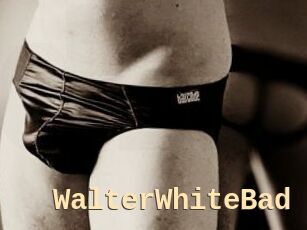 WalterWhiteBad