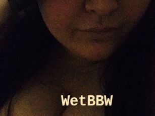 WetBBW
