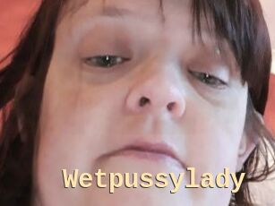 Wetpussylady