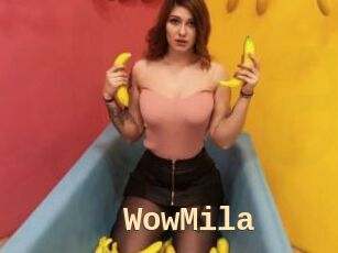 WowMila