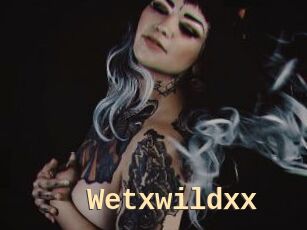 Wetxwildxx