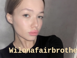 Wilonafairbrothe
