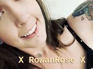 X_RowanRose_X