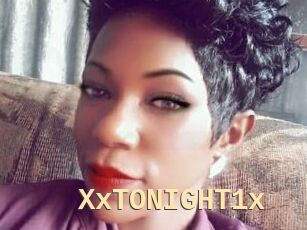 XxTONIGHT1x