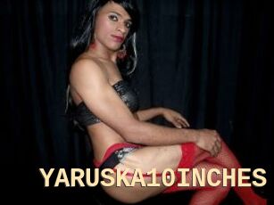 YARUSKA10INCHES