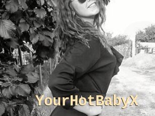 YourHotBabyX