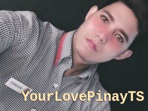 YourLovePinayTS