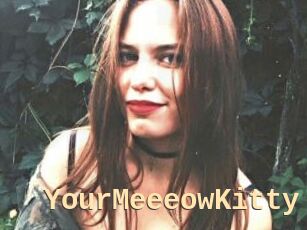 YourMeeeowKitty