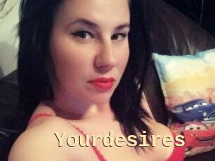 Yourdesires