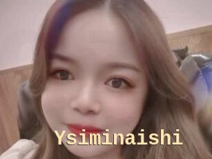 Ysiminaishi