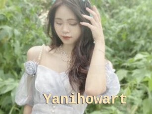 Yanihowart