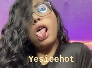 Yesieehot
