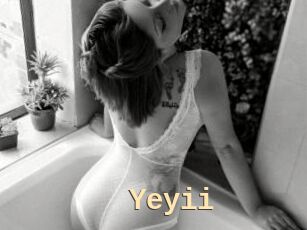 Yeyii