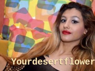 Yourdesertflower