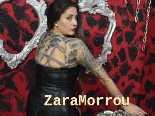 ZaraMorrou
