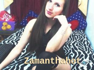 Zamanthahot