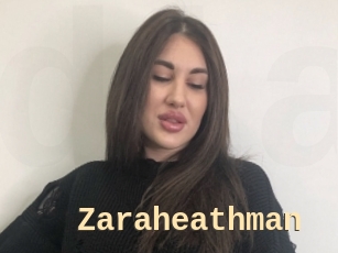 Zaraheathman