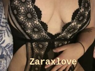 Zaraxlove
